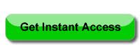Get Instant Access